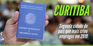 Curitiba segue no topo do ranking nacional de geração de empregos
