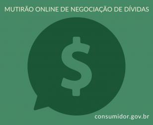 Procon-PR realiza mutirão online de negociação de dívidas